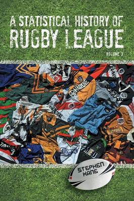 Book cover for A Statistical History of Rugby League - Volume III