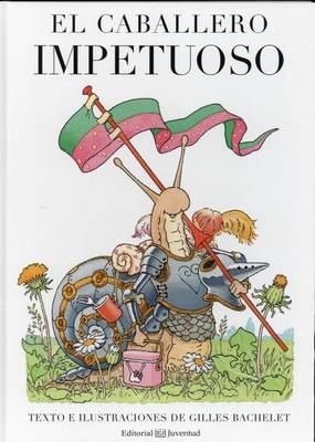 Book cover for El Caballero Impetuoso