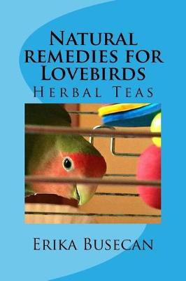 Book cover for Natural remedies for Lovebirds