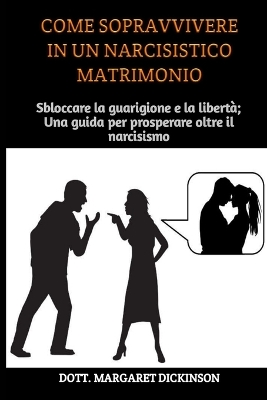 Book cover for Come Sopravvivere in Un Narcisistico Matrimonio