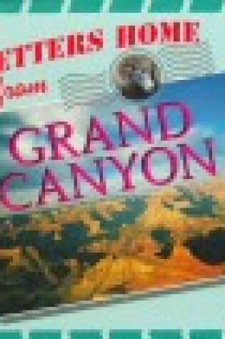 Cover of Letters Home from Grand Canyon