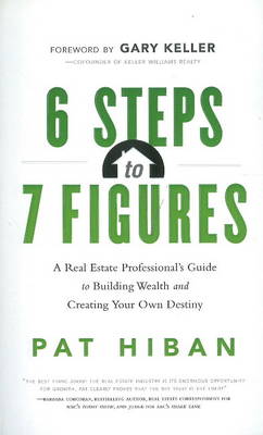 Book cover for 6 Steps to 7 Figures