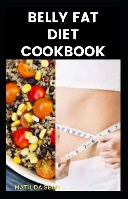 Book cover for Belly Fat Diet Cookbook