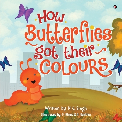 Cover of How Butterflies got their colours