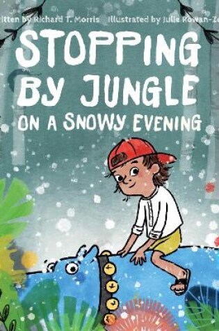 Cover of Stopping by Jungle on a Snowy Evening