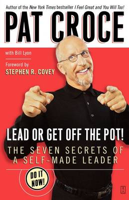 Book cover for Lead or Get Off the Pot!