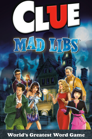 Cover of Clue Mad Libs