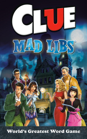 Cover of Clue Mad Libs