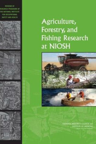 Cover of Agriculture, Forestry, and Fishing Research at NIOSH