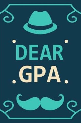 Cover of Dear GPA