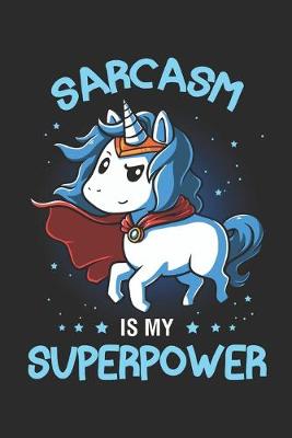 Book cover for Sarcasm is my Superpower