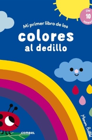 Cover of Mi Primer Libro de Los Colores Al Dedillo