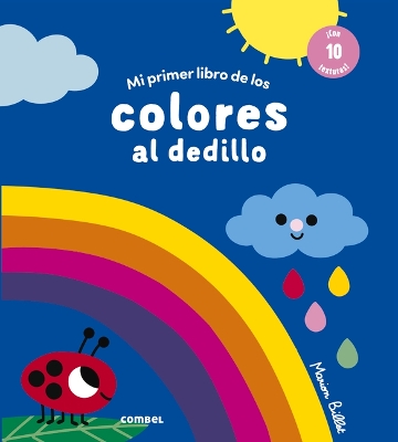 Book cover for Mi Primer Libro de Los Colores Al Dedillo