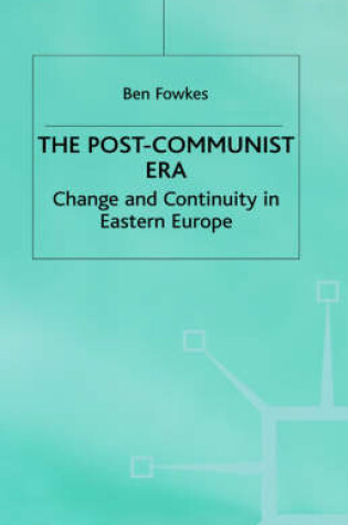 Cover of The Post-Communist Era