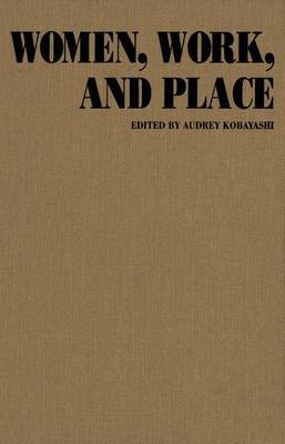 Book cover for Women, Work and Place