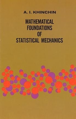 Book cover for Mathematical Foundations of Statistical Mechanics