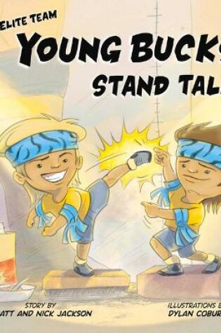 Cover of Young Bucks Stand Tall