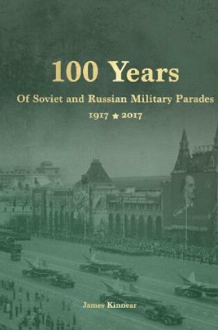 Cover of 100 Years of Soviet and Russian Parades - boxed set