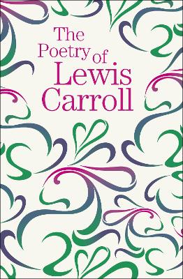 Book cover for The Poetry of Lewis Carroll