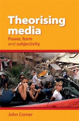 Book cover for Theorising Media