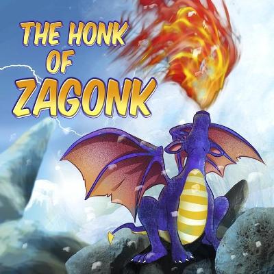 Book cover for The Honk of Zagonk