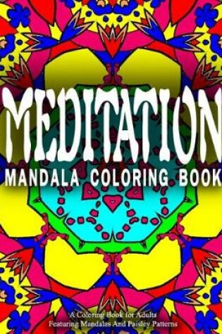 Cover of MEDITATION MANDALA COLORING BOOK - Vol.1