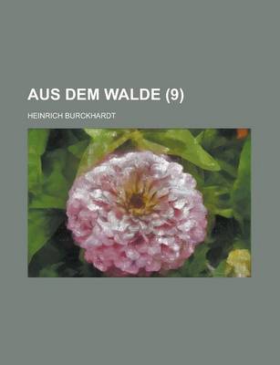 Book cover for Aus Dem Walde (9 )