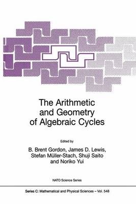 Cover of The Arithmetic and Geometry of Algebraic Cycles