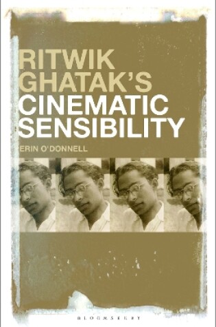 Cover of Ritwik Ghatak’s Cinematic Sensibility