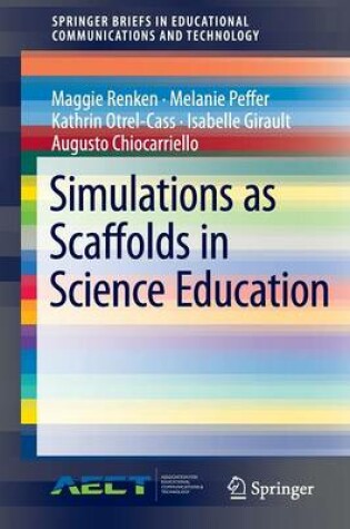 Cover of Simulations as Scaffolds in Science Education