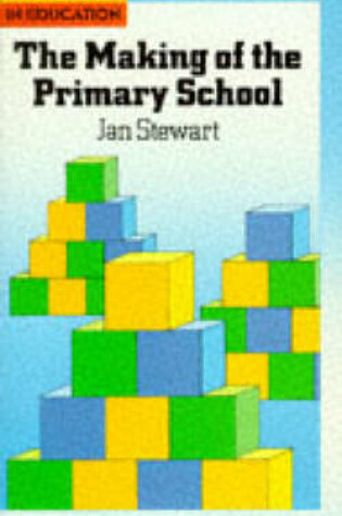 Cover of Making of the Primary School