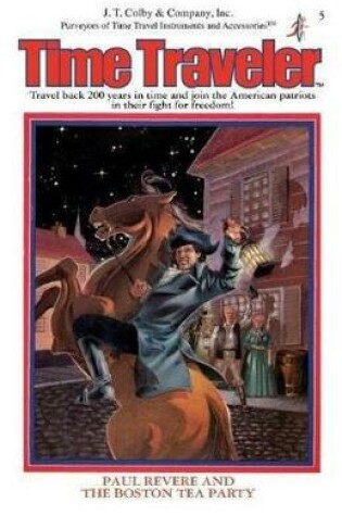 Cover of Paul Revere & The Boston Tea Party