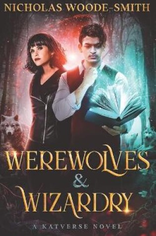 Cover of Werewolves & Wizardry