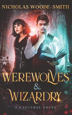 Cover of Werewolves & Wizardry
