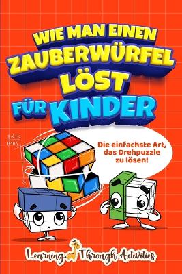 Book cover for Wie man einen Zauberwürfel löst für Kinder