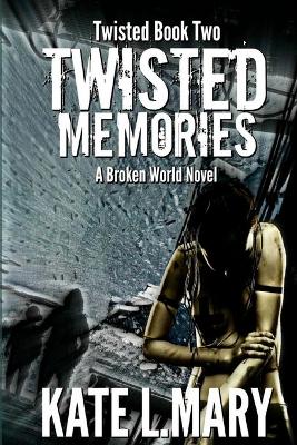 Cover of Twisted Memories