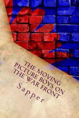 Book cover for The Moving Picture Boys on the War Front