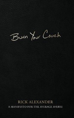 Book cover for Burn Your Couch