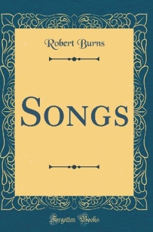 Cover of Songs (Classic Reprint)