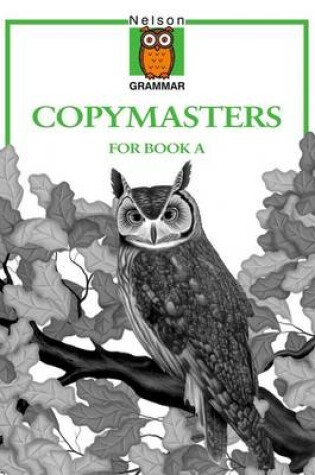 Cover of Nelson Grammar - Copymasters for Book A