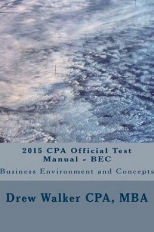 Cover of 2015 CPA Official Test Manual - Bec