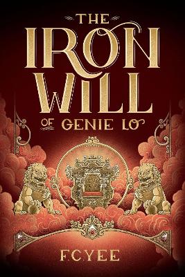 Book cover for The Iron Will of Genie Lo