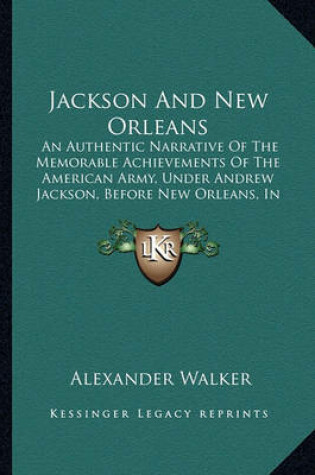 Cover of Jackson and New Orleans Jackson and New Orleans