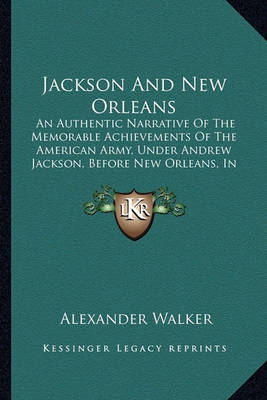 Book cover for Jackson and New Orleans Jackson and New Orleans