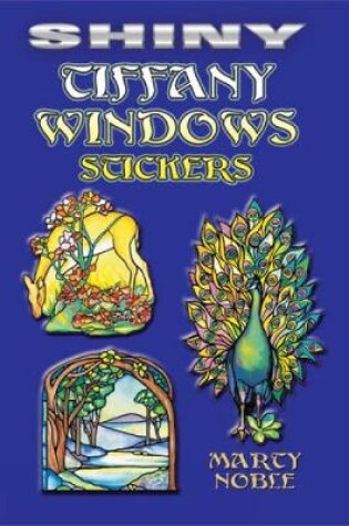 Cover of Shiny Tiffany Windows Stickers