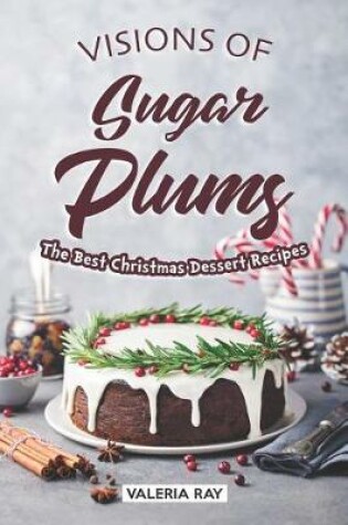 Cover of Visions of Sugar Plums