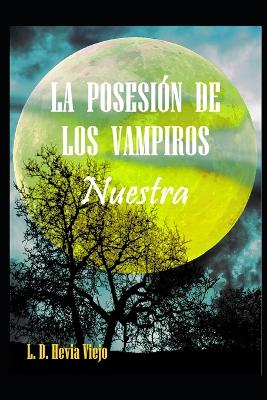 Cover of La posesi�n de los vampiros