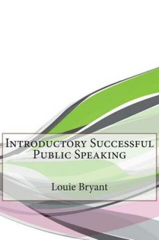 Cover of Introductory Successful Public Speaking