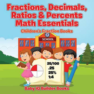 Book cover for Fractions, Decimals, Ratios & Percents Math Essentials