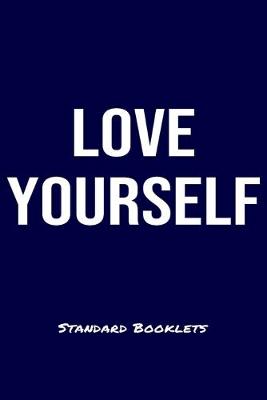 Book cover for Love Yourself Standard Booklets